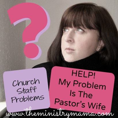 Pastor's Wife Problem