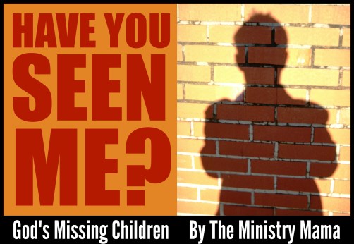 God's Missing Children